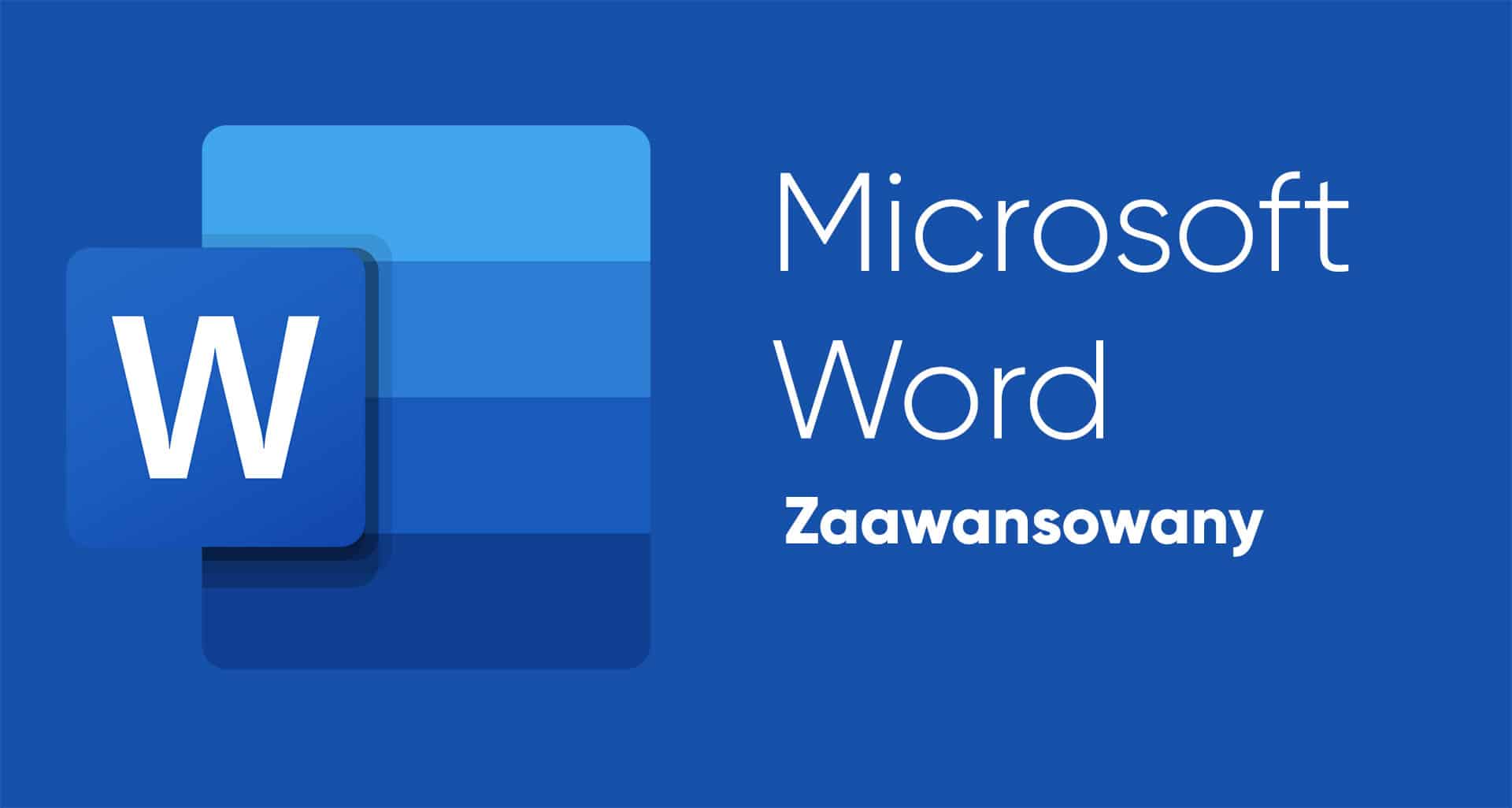 Kurs Word Zaawansowany