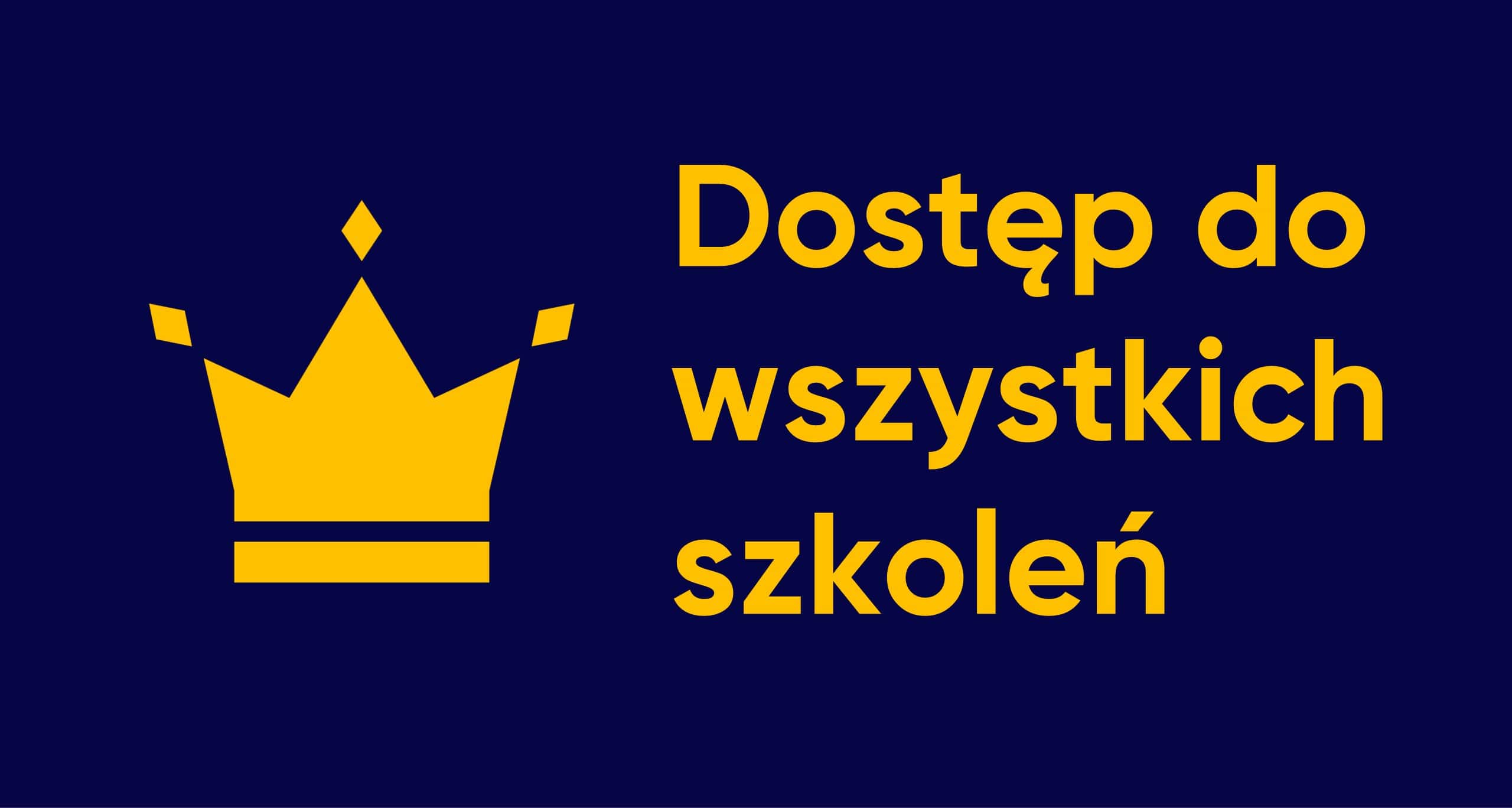 Dostęp do wszystkich szkoleń